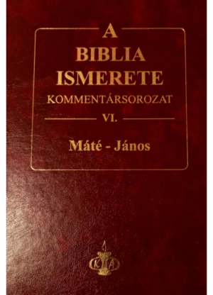 A Biblia ismerete VI.