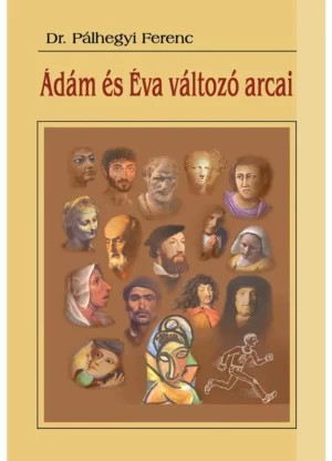 Adam-es-Eva-valtozo-arcai